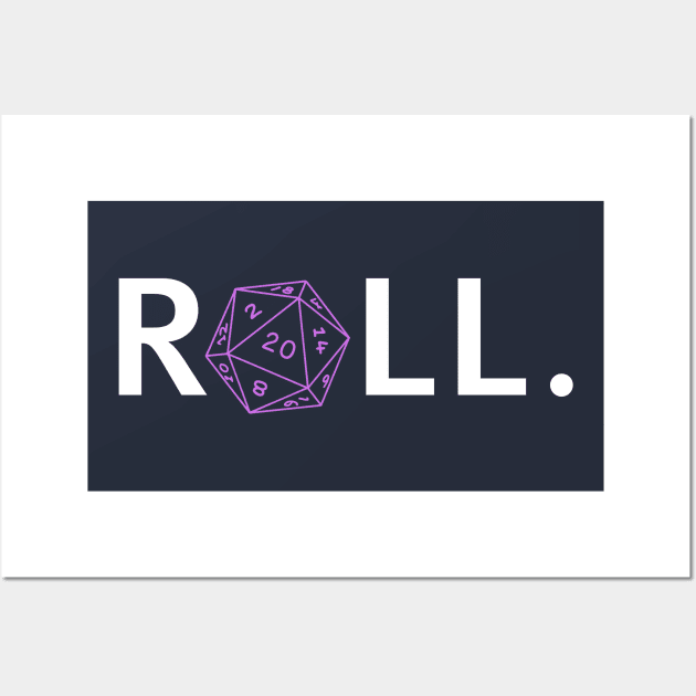 Roll. RPG Shirt white and pink Wall Art by Pixel-Meanagerie